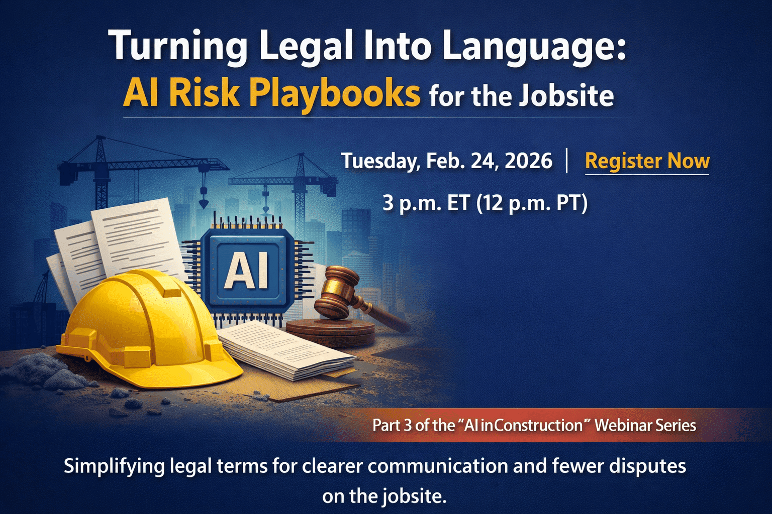 Turning Legal Into Language: AI Risk Playbooks for the Jobsite